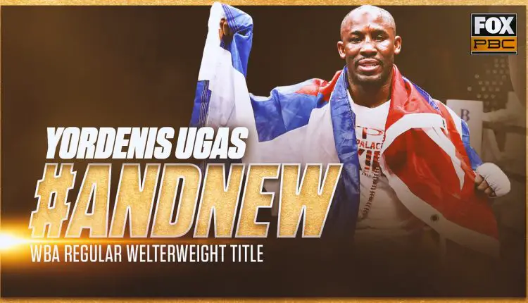 Yordenis Ugás se convierte en el primer cubano Campeón Mundial del peso welter en 45 años