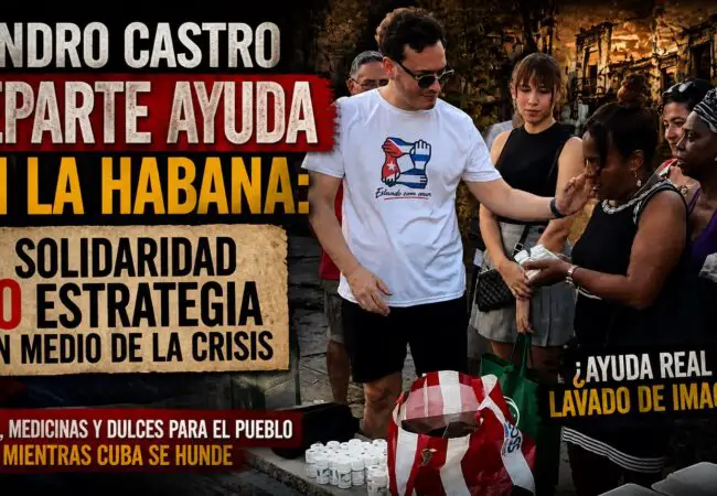 Sandro Castro vuelve a repartir comida y medicamentos para los más necesitados en las calles de La Habana