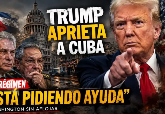 Trump amanece asegurando que Cuba «está pidiendo ayuda» y anuncia posibles conversaciones con el régimen