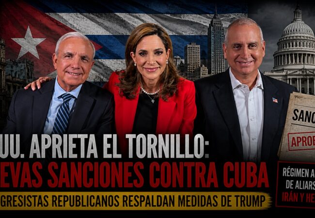 Washington aprieta: congresistas cubanoamericanos celebran nuevas sanciones de Trump contra el régimen cubano