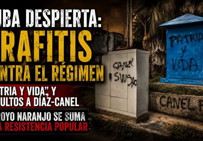 Cubanos aprovechan los apagones en La Habana para llenar las calles de pintadas contra el régimen: «Mientras estemos apagados seguiremos»