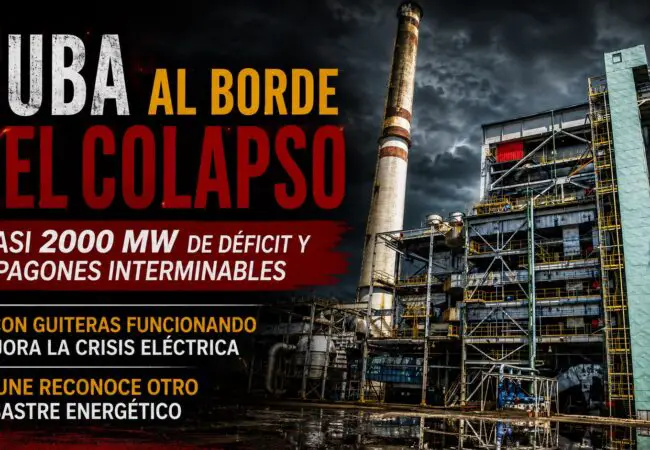 Cuba vuelve al borde del colapso eléctrico: casi 2000 MW de déficit tras la salida por «mantenimiento» de la Termoeléctrica Felton